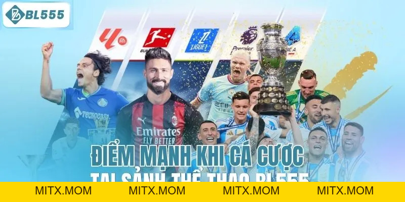 Thể thao BL555: Sân chơi cá cược trực tuyến uy tín - mitx.mom
