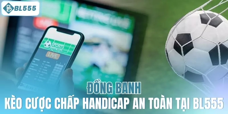 Kèo Chấp Handicap: Chiến Lược Cá Cược Thông Minh - mitx.mom