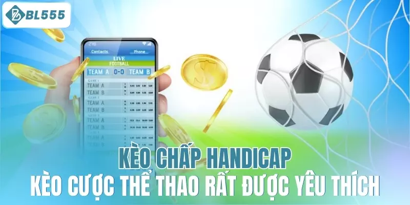 Kèo Chấp Handicap: Chiến Lược Cá Cược Thông Minh - mitx.mom