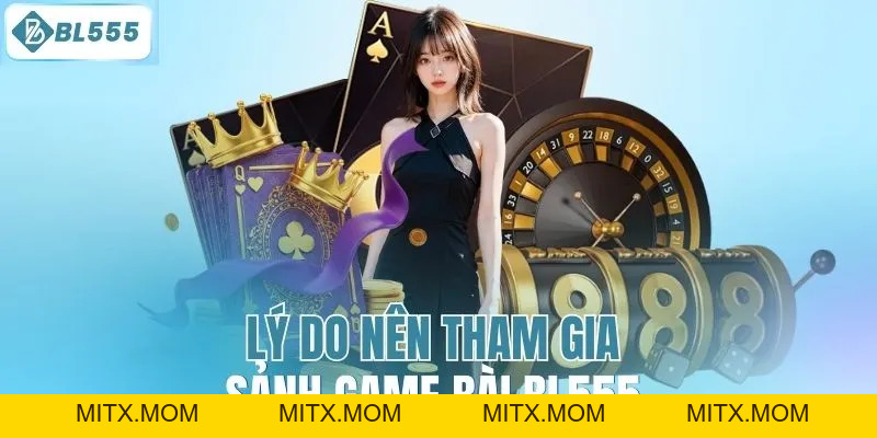 Game Bài BL555 – Sân Chơi Uy Tín, Đổi Thưởng Cao & Nhanh - mitx.mom