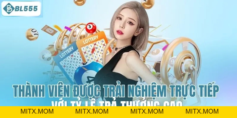 Xổ Số BL555 – Tỷ Lệ Trả Thưởng Minh Bạch & Sân Chơi Uy Tín - mitx.mom